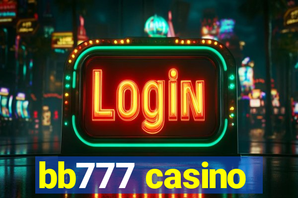 bb777 casino